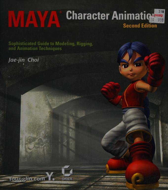 Maya character animation : Choi, Jae-jin : Free Download, Borrow, and  Streaming : Internet Archive
